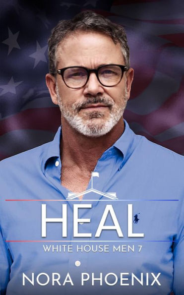 Heal: An Age Gap Gay Romance