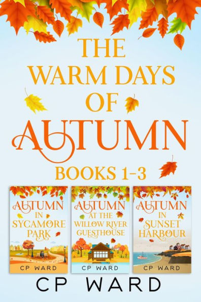 The Warm Days of Autumn Series Books 1-3