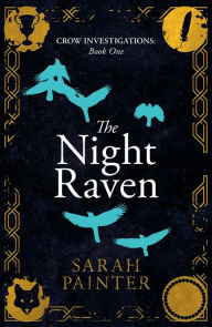 Title: The Night Raven, Author: Sarah Painter