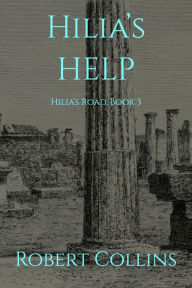 Title: Hilia's Help, Author: Robert L. Collins