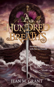 Title: A Hundred Breaths, Author: Jean M. Grant