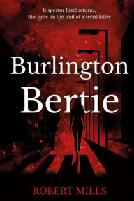 Title: Burlington Bertie, Author: Robert Mills