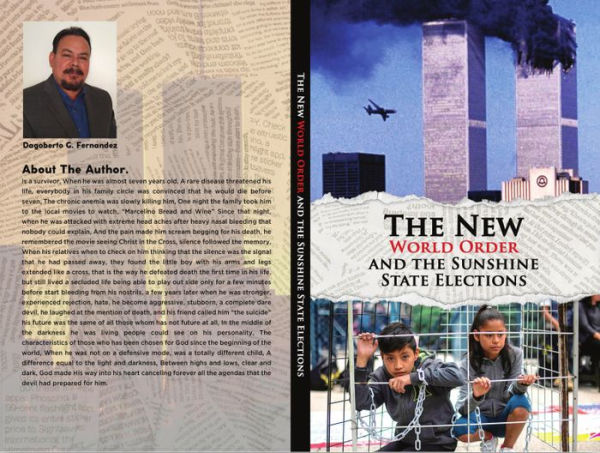 THE NEW WORLD ORDER AND THE SUNSHINE STATE ELECTIONS.