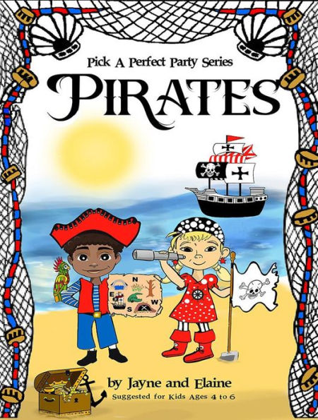 Pirates: Pick A Perfect Party Series
