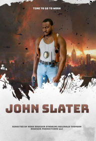 Title: The Chronicles of John Slater Chapter One Vol. 2, Author: Reginald Thompson