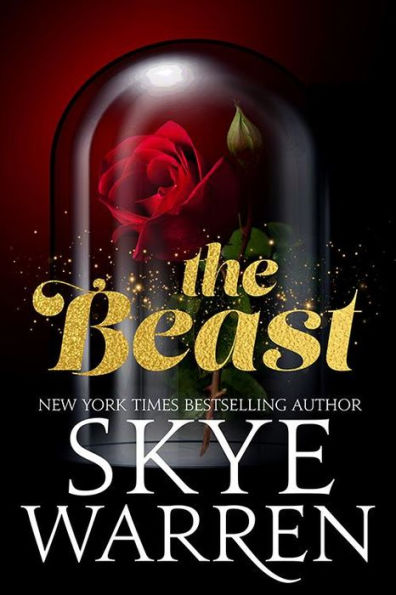 The Beast: A Steamy Modern Fairytale Retelling