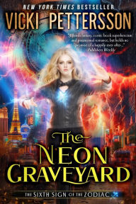 Title: The Neon Graveyard, Author: Vicki Pettersson