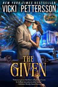 Title: The Given, Author: Vicki Pettersson