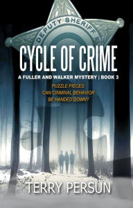 Title: Cycle of Crime, Author: Terry Persun