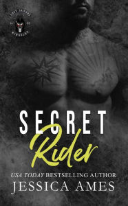 Title: Secret Rider, Author: Jessica Ames