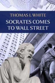 Title: Socrates Comes to Wall Street: Budget edition., Author: Thomas White