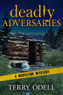 Deadly Adversaries: A Police Procedural Cozy Blend