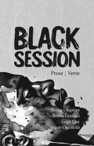 Title: Black Session, Author: Susan Olupitan