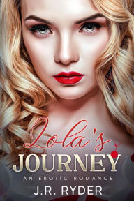 Title: Lola's Journey, Author: J.R. Ryder