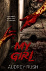 My Girl: An Erotic Horror Novel