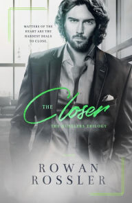 Title: The Closer, Author: Rowan Rossler