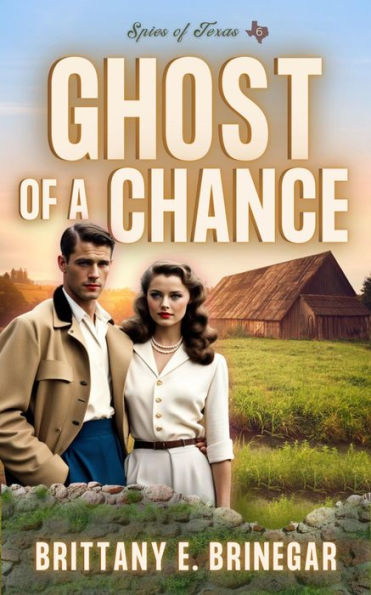 Ghost of a Chance: A Witty Historical Mystery