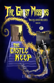 Title: The Castle Keep, Author: J. E. Ayer