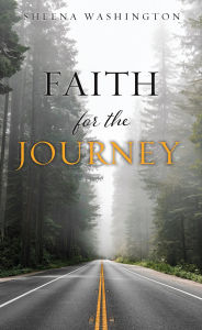 Title: Faith for the Journey, Author: Sheena Washington