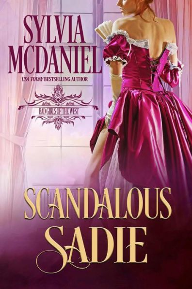 Scandalous Sadie: A Lough Out Loud Western Historical Romance