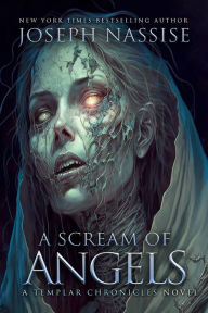 Title: A Scream of Angels, Author: Joseph Nassise