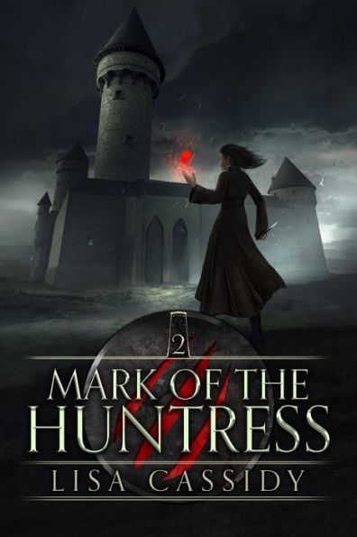 Mark of the Huntress: A YA Epic Fantasy