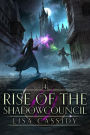 Rise of the Shadowcouncil: A YA Epic Fantasy