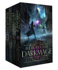 Title: Heir to the Darkmage: The Complete Series: A YA Epic Fantasy, Author: Lisa Cassidy