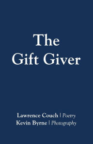 Title: The Gift Giver, Author: Lawrence Couch