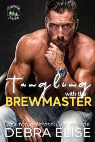 Title: Tangling with the Brewmaster, Author: Debra Elise
