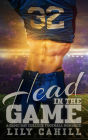 Head in the Game: A Game Day College Football Romance