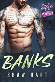 Title: Banks, Author: Shaw Hart