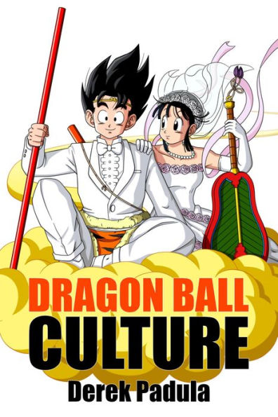 Dragon Ball Culture Volume 7: Anime