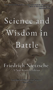 Title: Science and Wisdom in Battle, Author: Friedrich Nietzsche