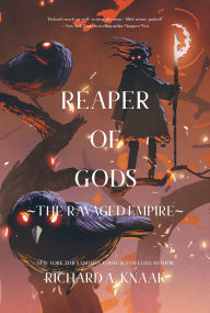 Title: Reaper of Gods, Author: Richard A. Knaak