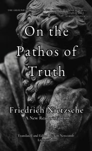 Title: On the Pathos of Truth, Author: Friedrich Nietzsche