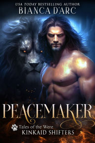 Title: Peacemaker, Author: Bianca D'Arc