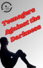 Teenagers Against the Darkness