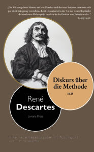 Title: Diskurs über die Methode, Author: René Descartes