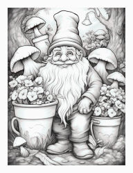 Title: Gnomes Mushroom Land Coloring Book for Adults, Features 25 Coloring Pages, Author: Beatrice Harrison