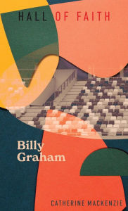 Title: Billy Graham, Author: Catherine Mackenzie