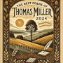 The Best Poems Of Thomas Miller 2024