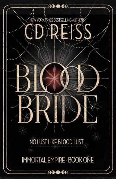 Blood Bride by Cd Reiss | eBook | Barnes &amp; Noble®