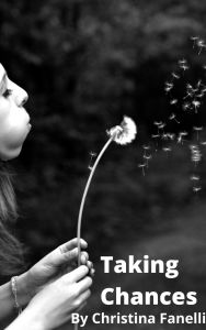 Title: Taking Chances, Author: Christina Fanelli