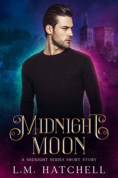 Midnight Moon: A Midnight Series Prequel