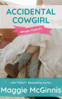 Accidental Cowgirl