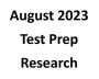 August 2023 Test Prep Research