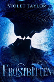 Title: Frostbitten: A Steamy Jack Frost Reimagining Short, Author: Violet Taylor