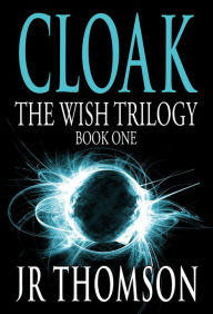 Title: CLOAK: The Lost Son of the Crested Folk, Author: Russell Thomson