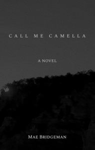 Title: Call Me Camella, Author: Mae Bridgeman